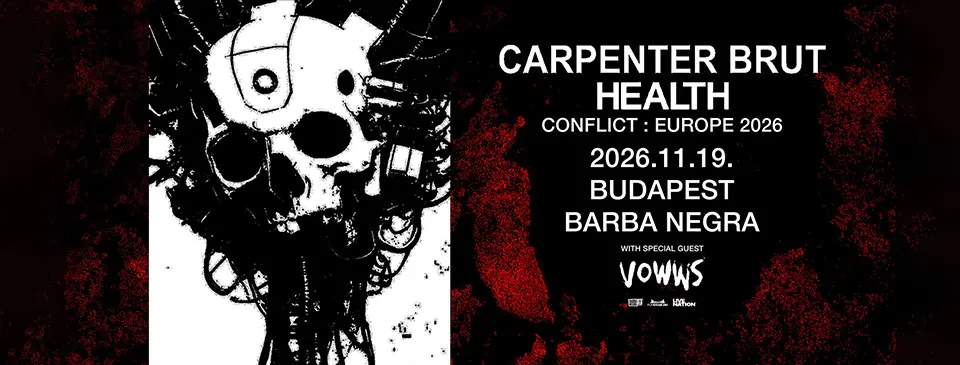 CARPENTER BRUT - HEALTH koncert Budapesten (Barba Negra)