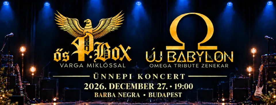 Ős-P.BOX és Varga Miklós | Új Babylon koncert Budapesten (Barba Negra)