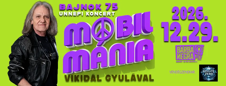 MOBILMÁNIA - Vikidál Gyulával | Bajnok 75 koncert Budapesten (Barba Negra)