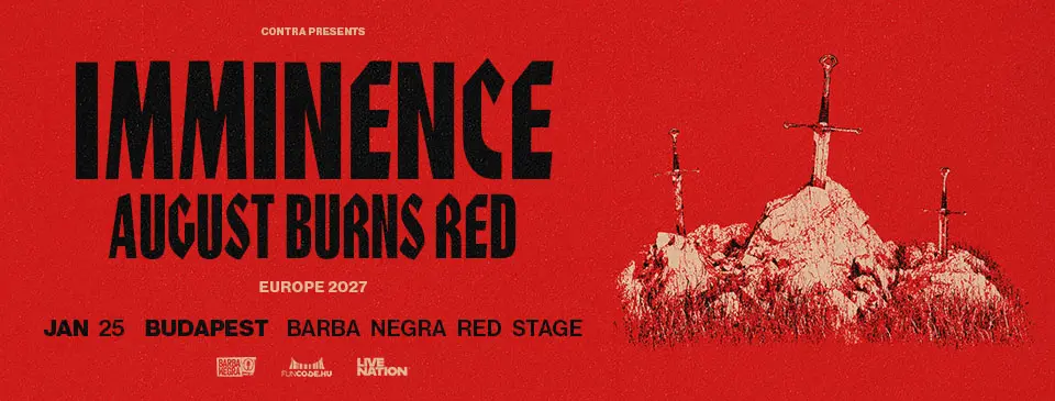 IMMINENCE koncert Budapesten (Barba Negra)