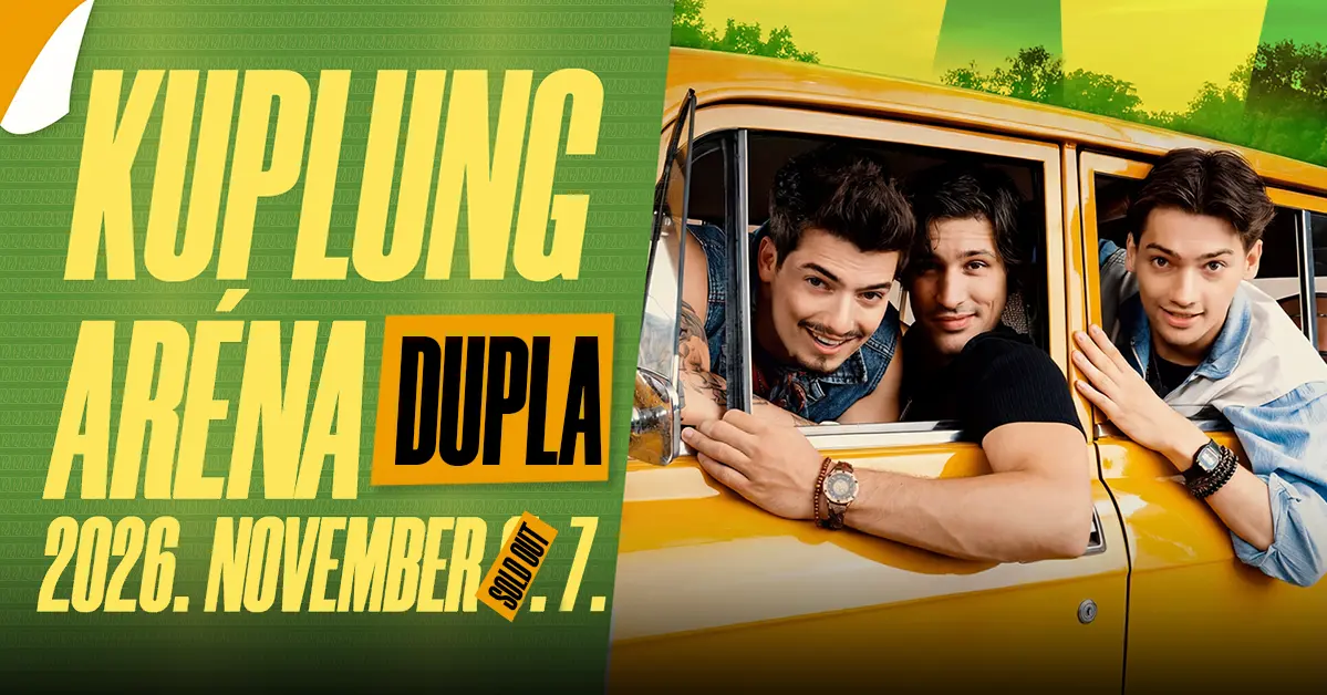 Kuplung second show – 10.07. koncert Budapesten (Budapest Aréna)