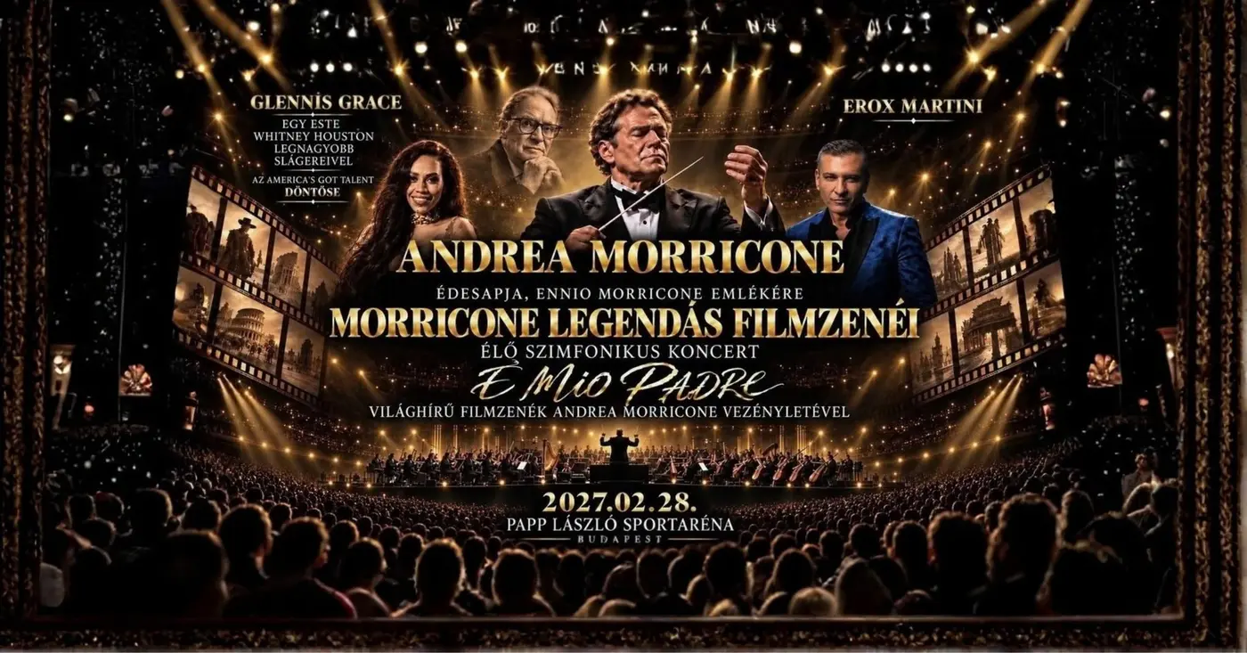 Morricone legendás filmzenéi koncert Budapesten (Budapest Aréna)