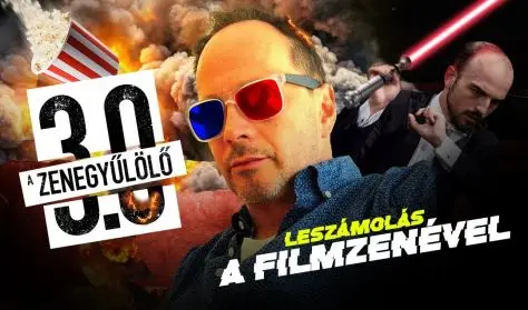 A Zenegyűlölő 3.0 – Leszámolás a filmzenével
