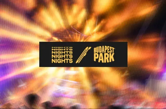 NIGHTS OF BPP ⏾ 05.14. koncert Budapesten (Budapest Park)