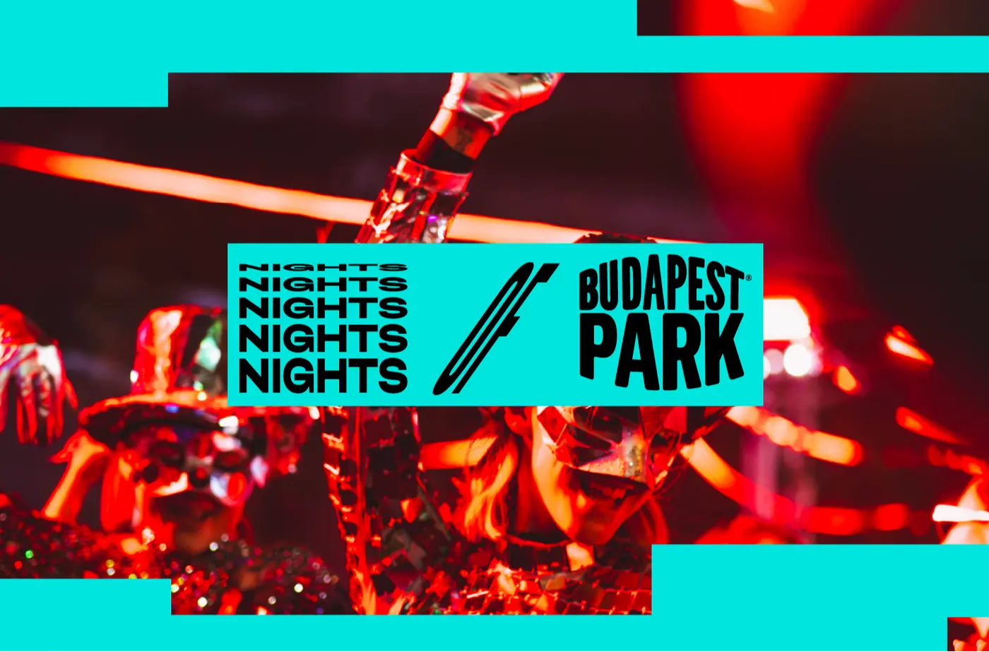NIGHTS OF BPP ⏾ 06.19. koncert Budapesten (Budapest Park)