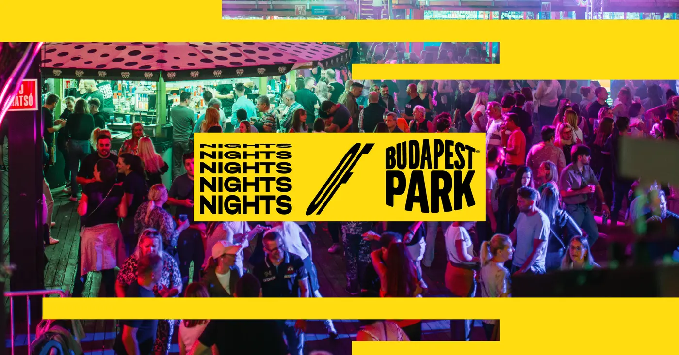 NIGHTS OF BPP ☾ 07.22. koncert Budapesten (Budapest Park)