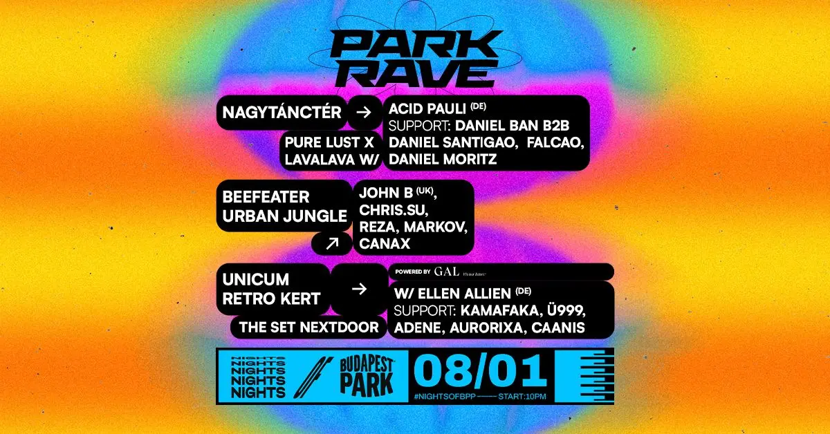 The Set Next Door  w/Ellen Allien (DE) powered by GAL. Support: Kamafaka, ű999, Adene, Aurorixa, Caanis. koncert Budapesten (Budapest Park)