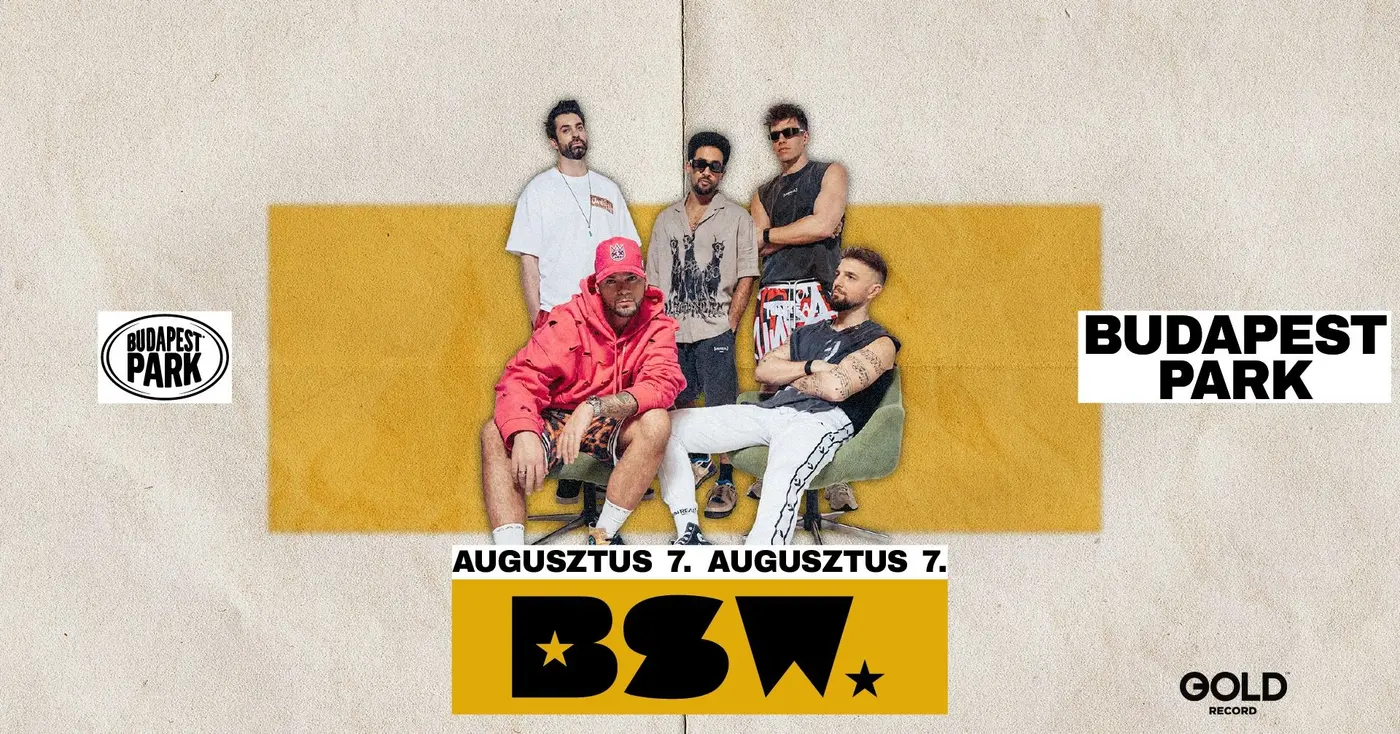 BSW // 08.07. koncert Budapesten (Budapest Park)