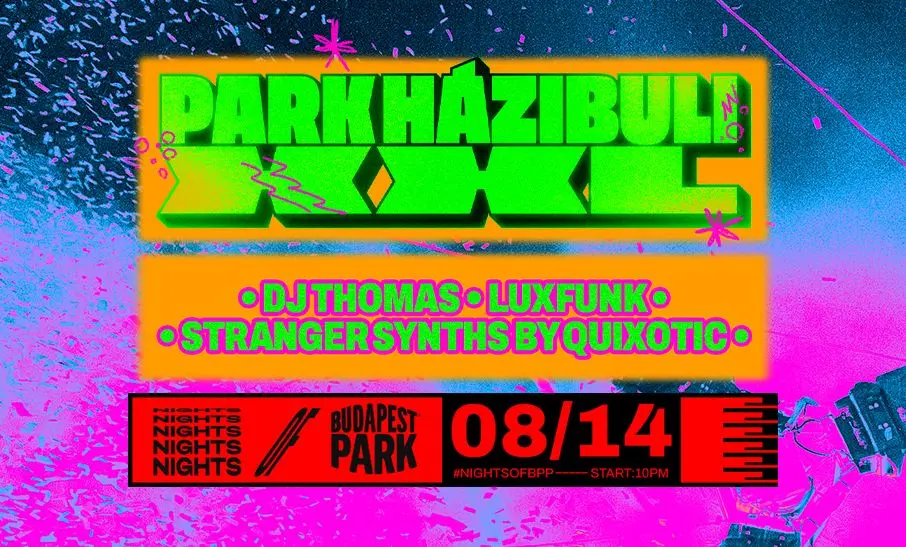 NIGHTS OF BPP ☾ 08.14. koncert Budapesten (Budapest Park)