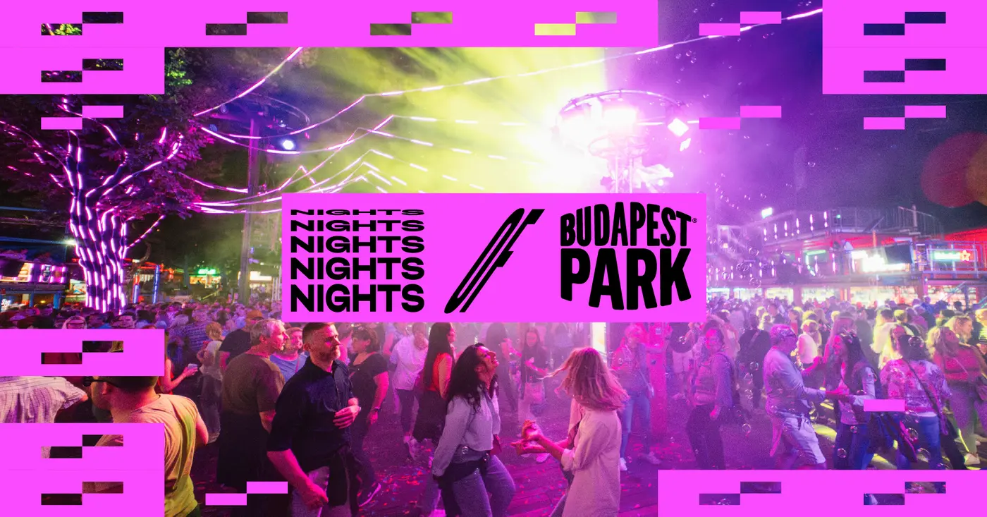 NIGHTS OF BPP ☾ 09.04. koncert Budapesten (Budapest Park)