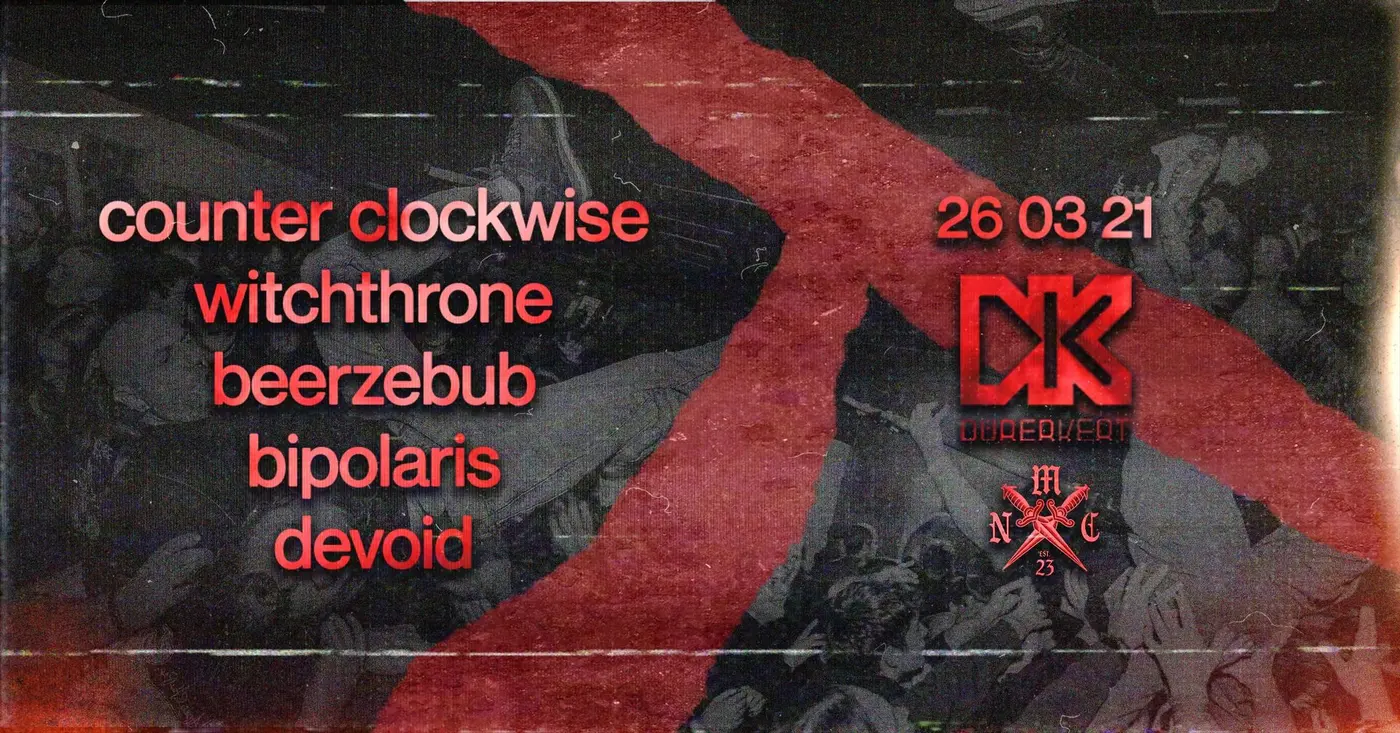NMC - Beerzebub | Devoid | Witchthrone | Bipolaris, vendég: Counter Clockwise