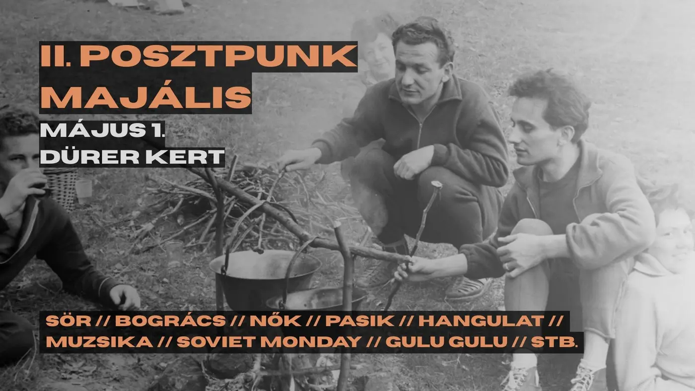 II. POSZPUNK MAJÁLIS --> SOVIET MONDAY X GULU GULU