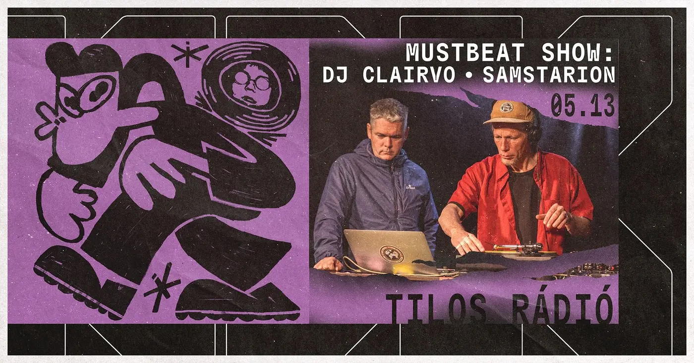 Tilos Rádió rezidensek a Kertben: MustBeat show: DJ Clairvo, SamStarion koncert Budapesten (Dürer Kert)
