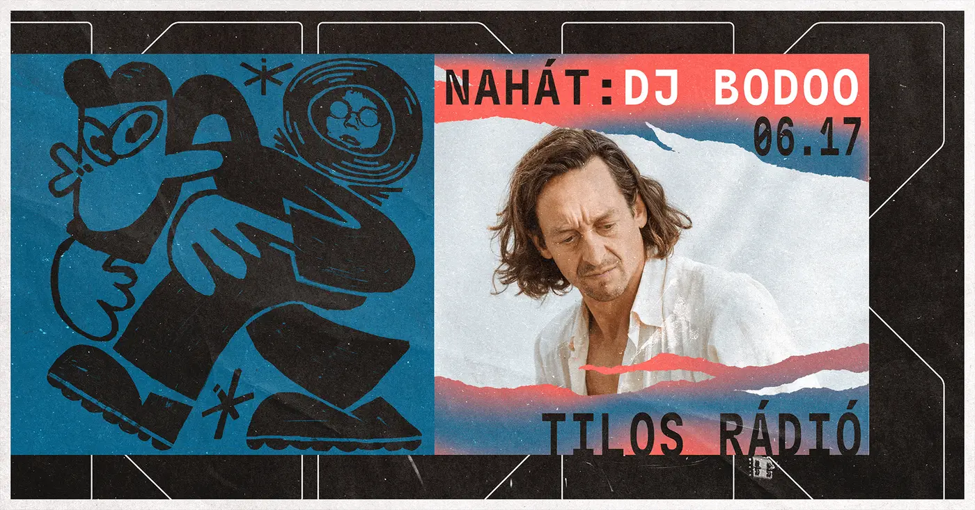 Tilos Rádió rezidensek a Kertben: Nahát: DJ Bodoo koncert Budapesten (Dürer Kert)
