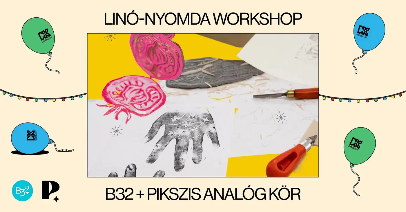 Linó-nyomda workshop a Pikszis Analóg Körrel - B32 / 5 éve ÚJBUDA x DÜRER 🎂 koncert Budapesten (Dürer Kert)