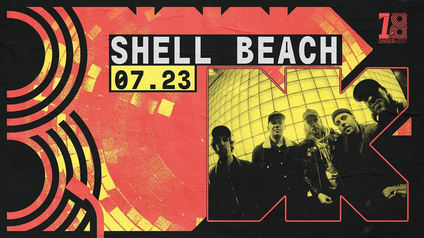 DÜRER 18: Shell Beach koncert Budapesten (Dürer Kert)