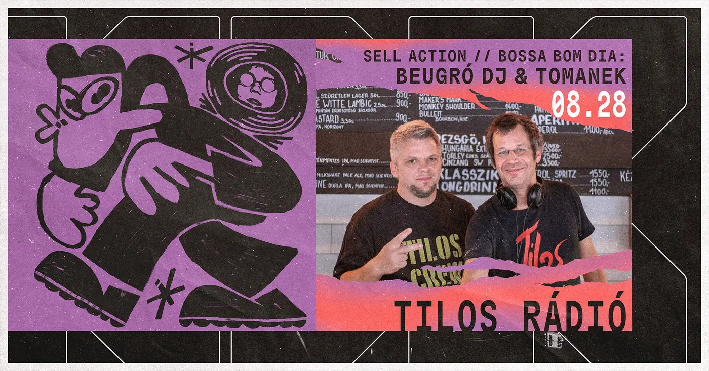 Tilos Rádió rezidenesek a Kertben: Sell Action // Bossa bom dia: Beugró DJ, Tomanek koncert Budapesten (Dürer Kert)