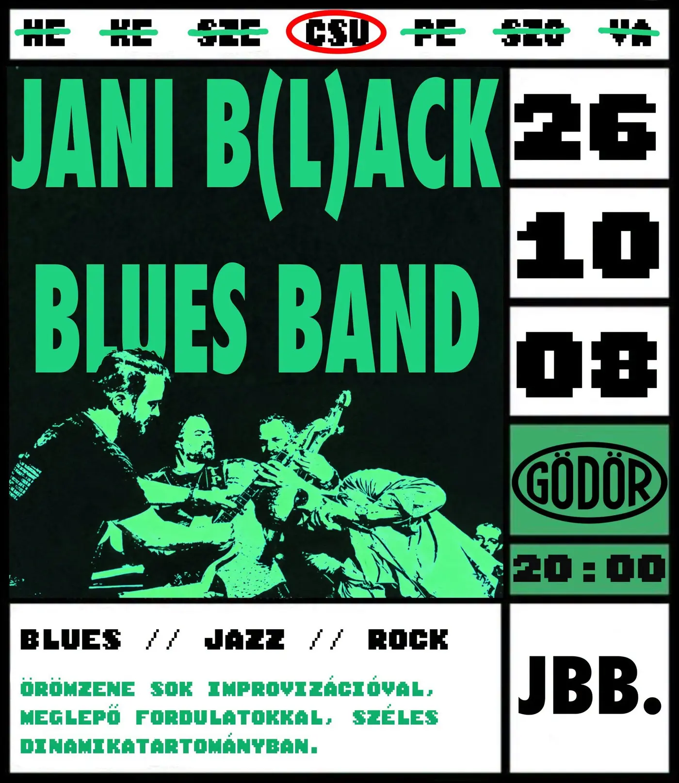 JBB - Jani B(l)ack Blues koncert a Gödörben koncert Budapesten (Gödör Klub)