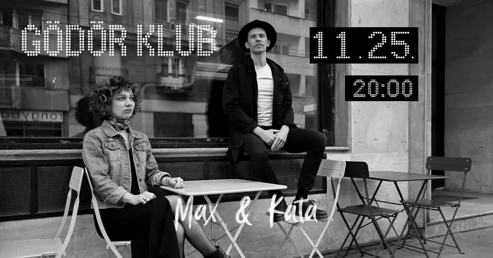 Max & Kata - Lemezbemutató koncert koncert Budapesten (Gödör Klub)