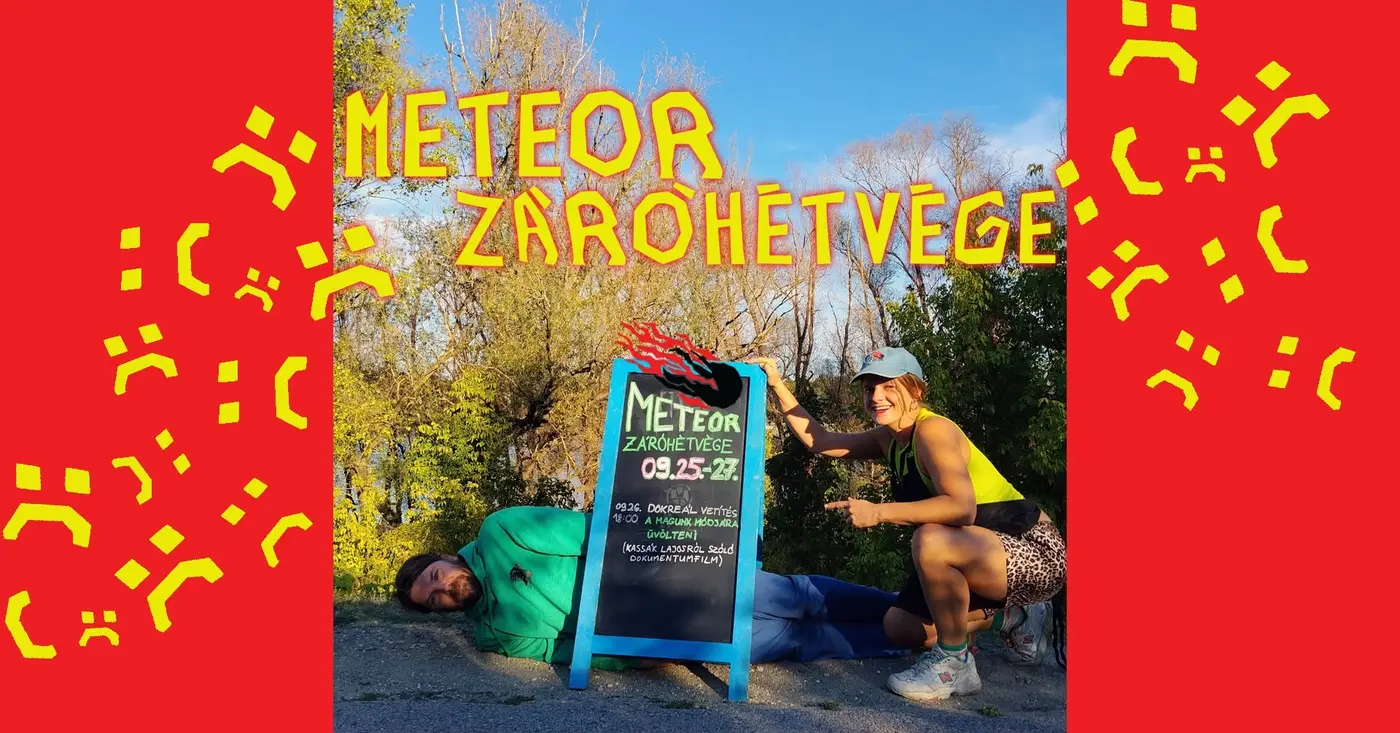 ☄️METEOR ZÁRÓHÉTVÉGE koncert Budapesten (Gólya)