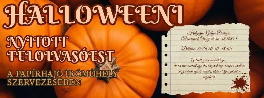 Papírhajó Íróműhely | VI. Felolvasóest - Halloween koncert Budapesten (Gólya)
