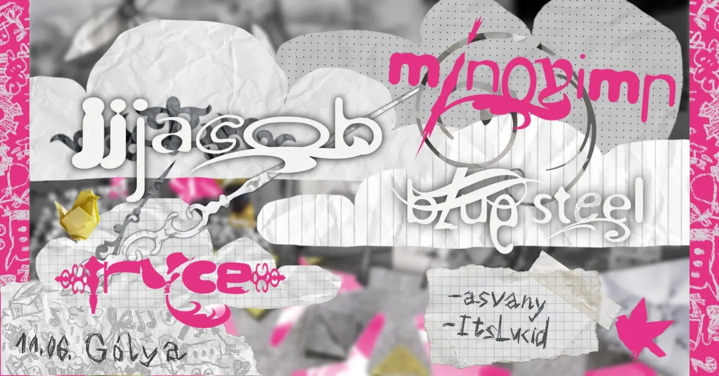 savmegye: TRYCE, jjjacob, minoyimn, blue steel koncert Budapesten (Gólya)
