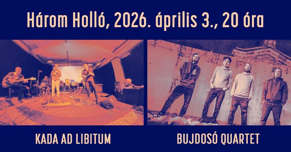 Kada Ad Libitum & Bujdosó Quartet koncert