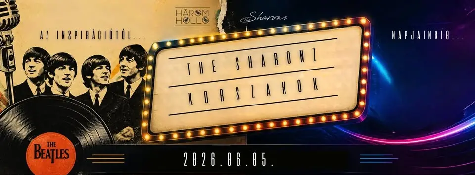 The Sharonz - Korszakok koncert Budapesten (Három Holló)