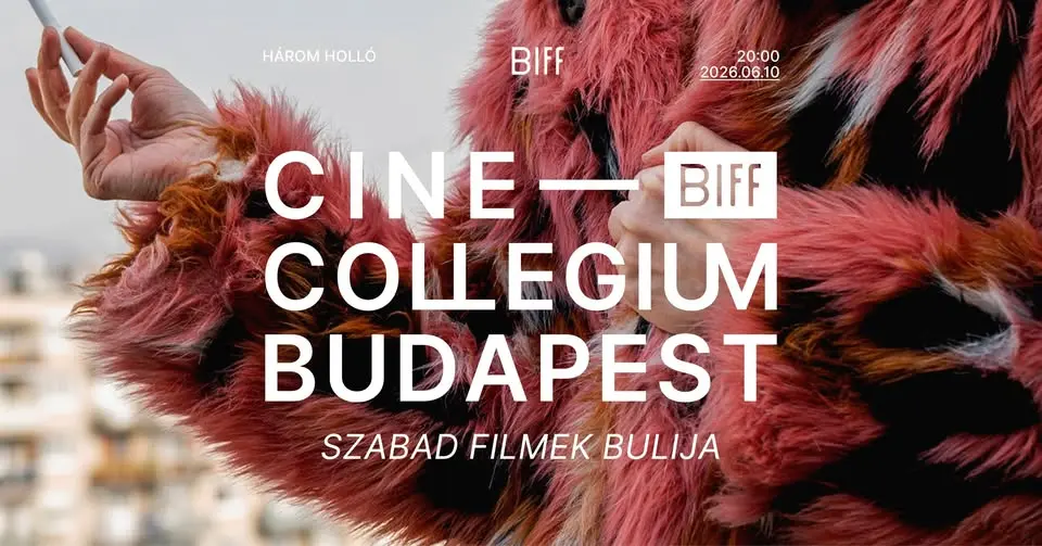 Cine-Collegium Budapest x BIFF - Szabad filmek bulija koncert Budapesten (Három Holló)