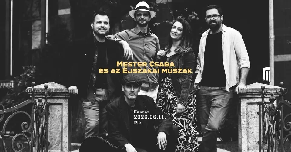 Mester Csaba és az Éjszakai műszak koncert Budapesten (Hunnia Bisztró)