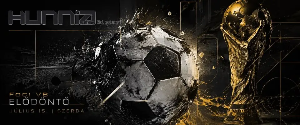 ⚽️🏆 VB közvetítés // elődöntők élőben koncert Budapesten (Hunnia Bisztró)