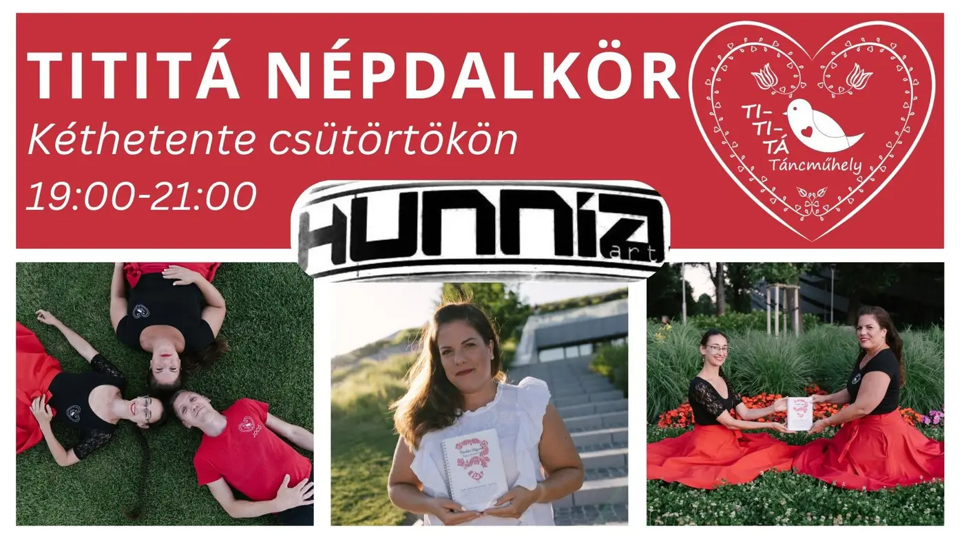 09.17. Évadnyitó Tititá népdalkör - kéthetente koncert Budapesten (Hunnia Bisztró)