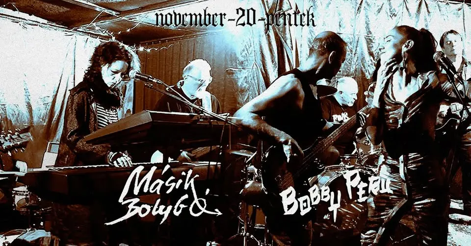Bobby Peru és Másik Bolygó koncert koncert Budapesten (Hunnia Bisztró)
