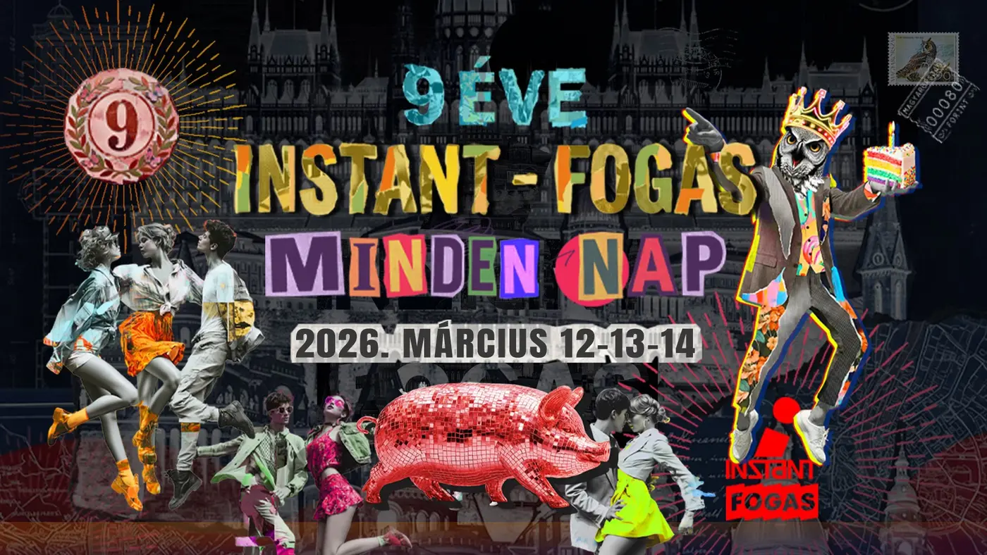 🦉 9 ÉVE INSTANT-FOGAS ▪︎ MINDEN NAP 🦉 koncert – Instant-Fogas Komplexum
