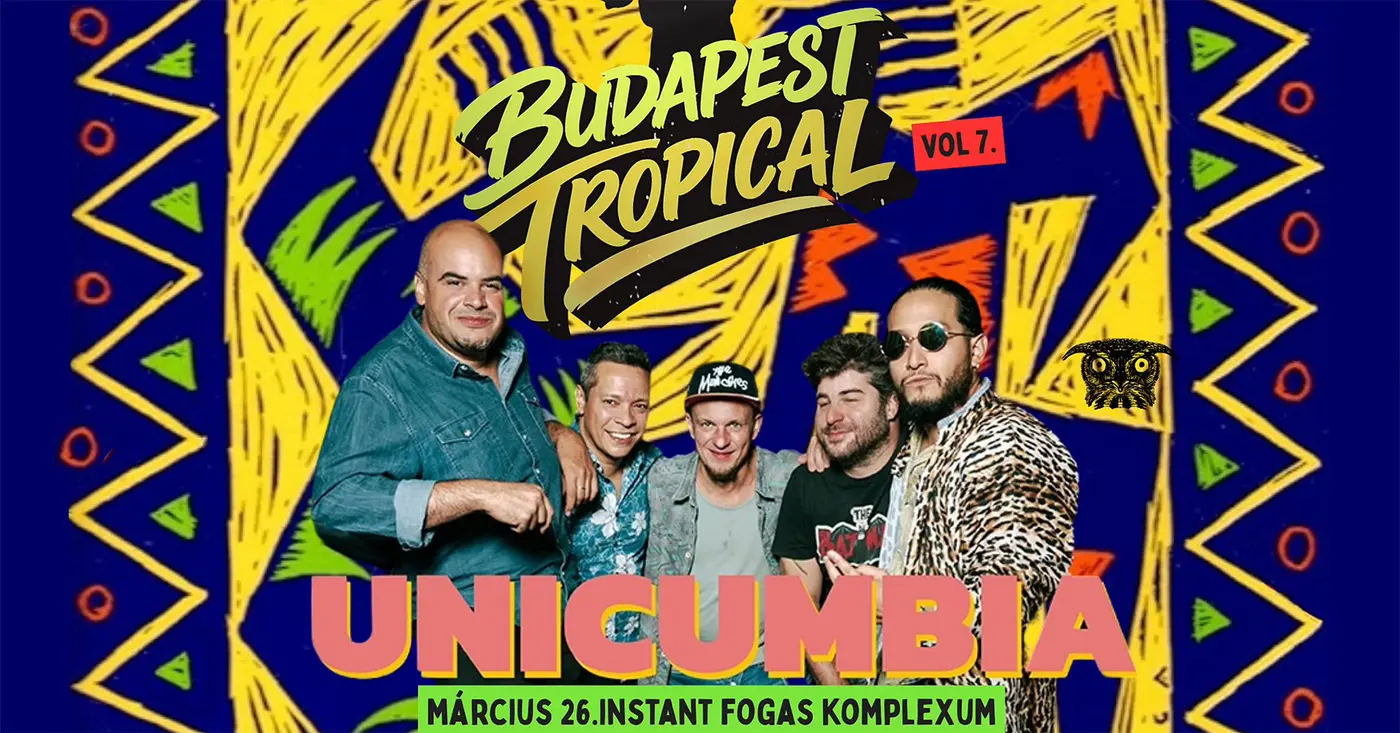 Budapest Tropical vol. 7 // Unicumbia • INSTANT // Ingyenes