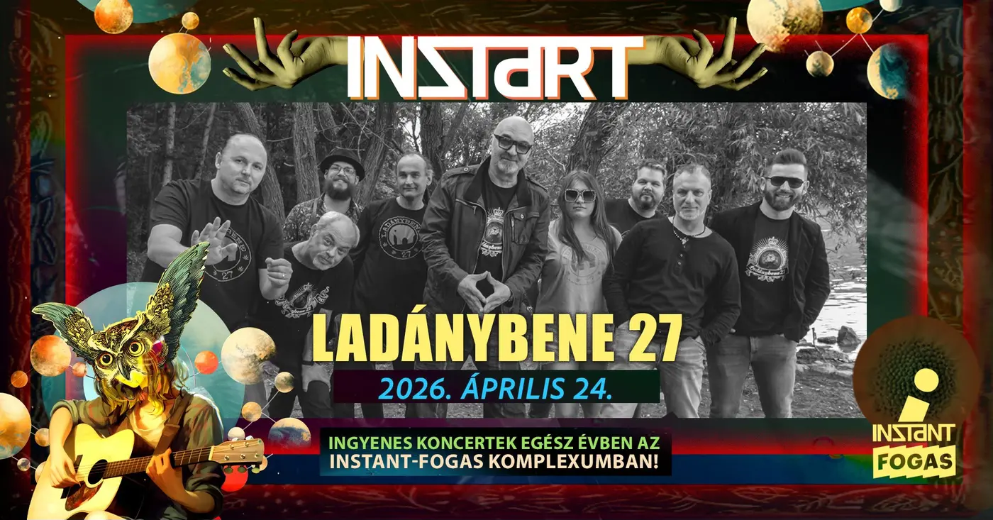 InStart // Ladánybene 27 • INSTANT // Ingyenes