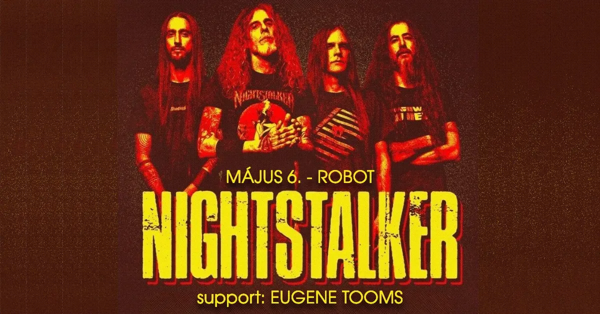 Nightstalker (GR) x Eugene Tooms ㆍ Robot koncert Budapesten (Instant-Fogas Komplexum)