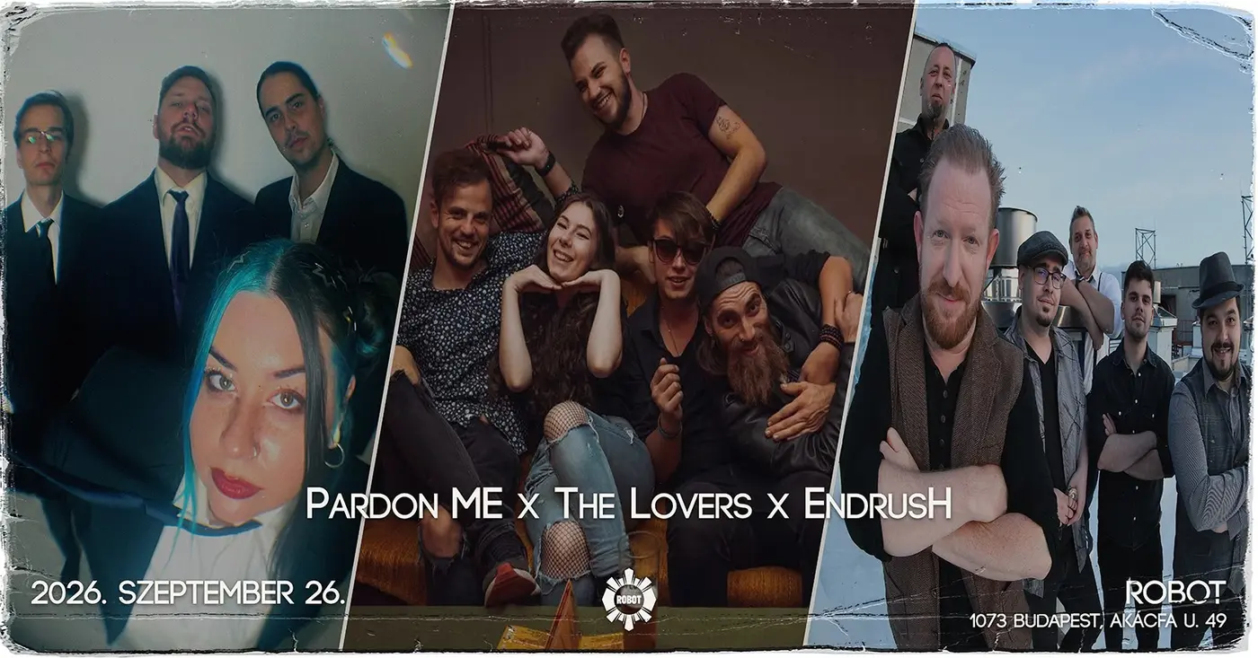 Pardon ME x The Lovers x EndrusH • ROBOT // Ingyenes koncert Budapesten (Instant-Fogas Komplexum)