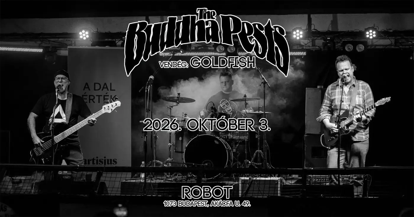 The Buddha Pests x Goldfish • ROBOT // Ingyenes koncert Budapesten (Instant-Fogas Komplexum)