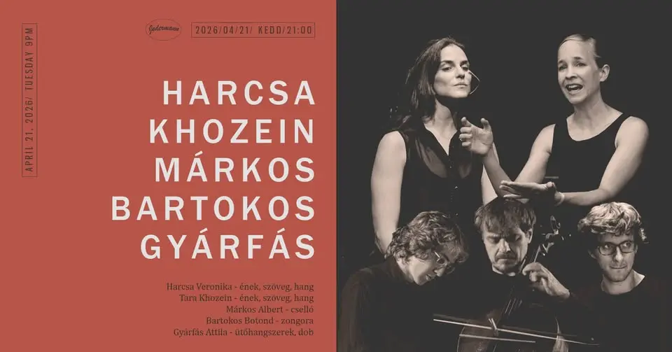 Harcsa-Khozein-Márkos-Bartokos-Gyárfás koncert Budapesten (Jedermann)