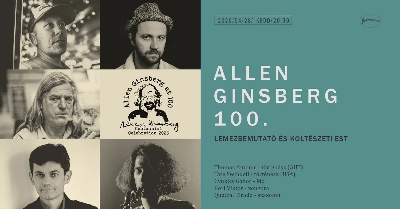 Allen Ginsberg 100. koncert Budapesten (Jedermann)