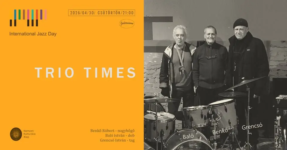 Trio Times - Grencsó, Benkő, Baló koncert Budapesten (Jedermann)
