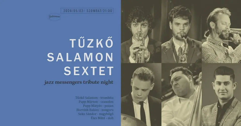 Tűzkő Salamon Sextet koncert Budapesten (Jedermann)
