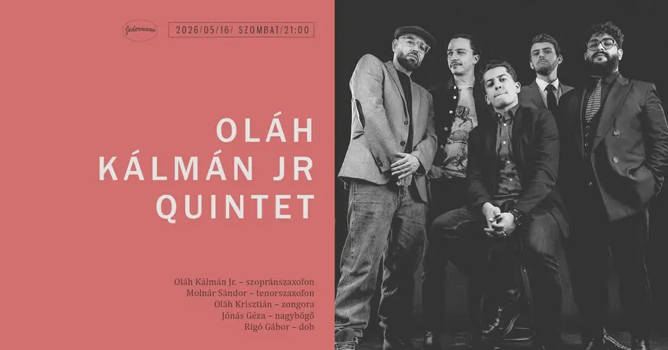 Oláh Kálmán Jr. Quintet koncert Budapesten (Jedermann)