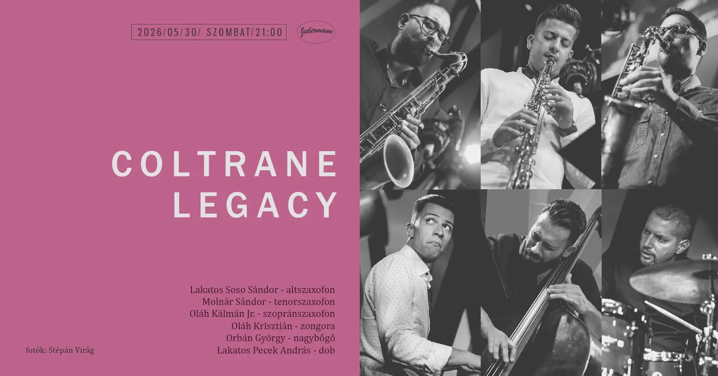 Coltrane Legacy - Megtelt! koncert Budapesten (Jedermann)