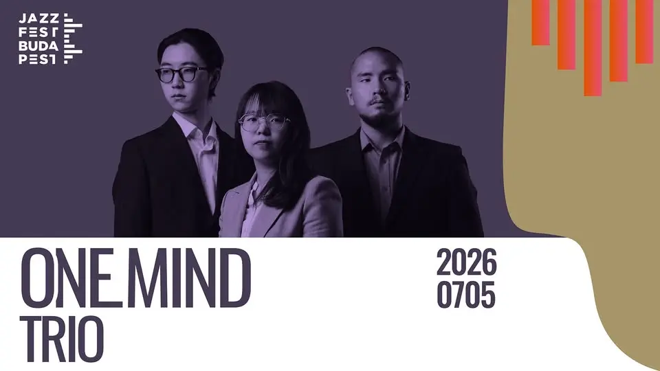 ONE MIND TRIO | JAZZFEST BUDAPEST 2026 koncert Budapesten (Jedermann)