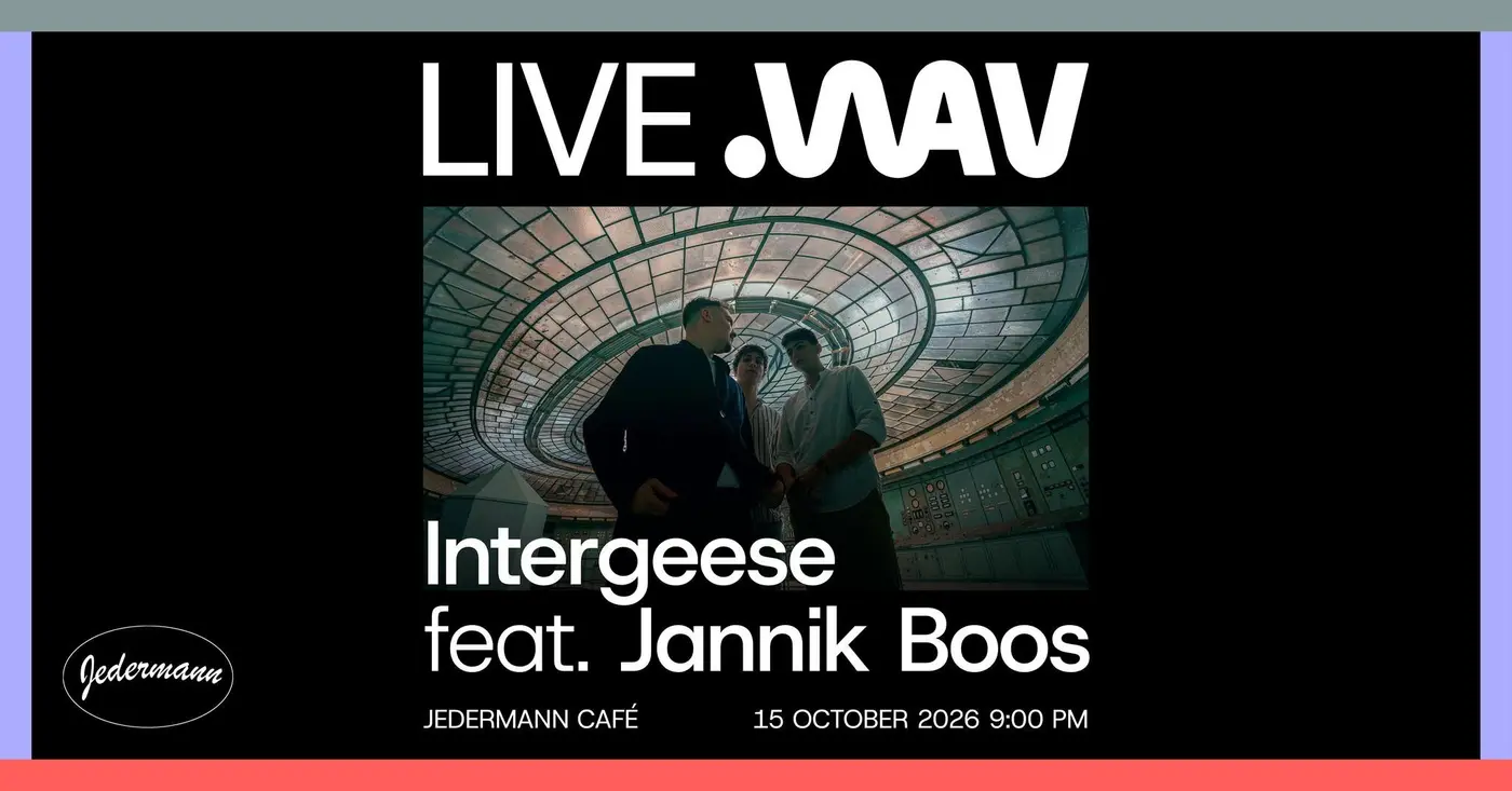 LIVE.WAV | Intergeese feat. Jannik Boos (HU/DE) koncert Budapesten (Jedermann)