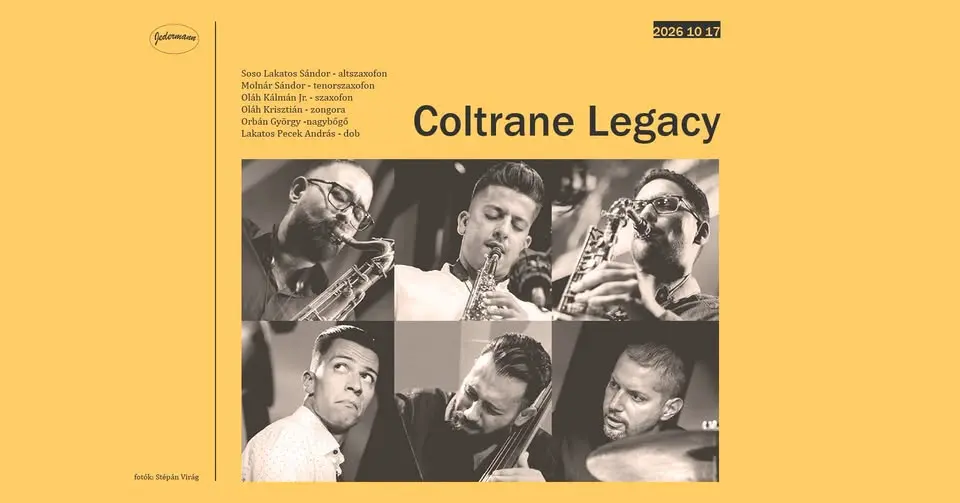 Coltrane Legacy koncert Budapesten (Jedermann)