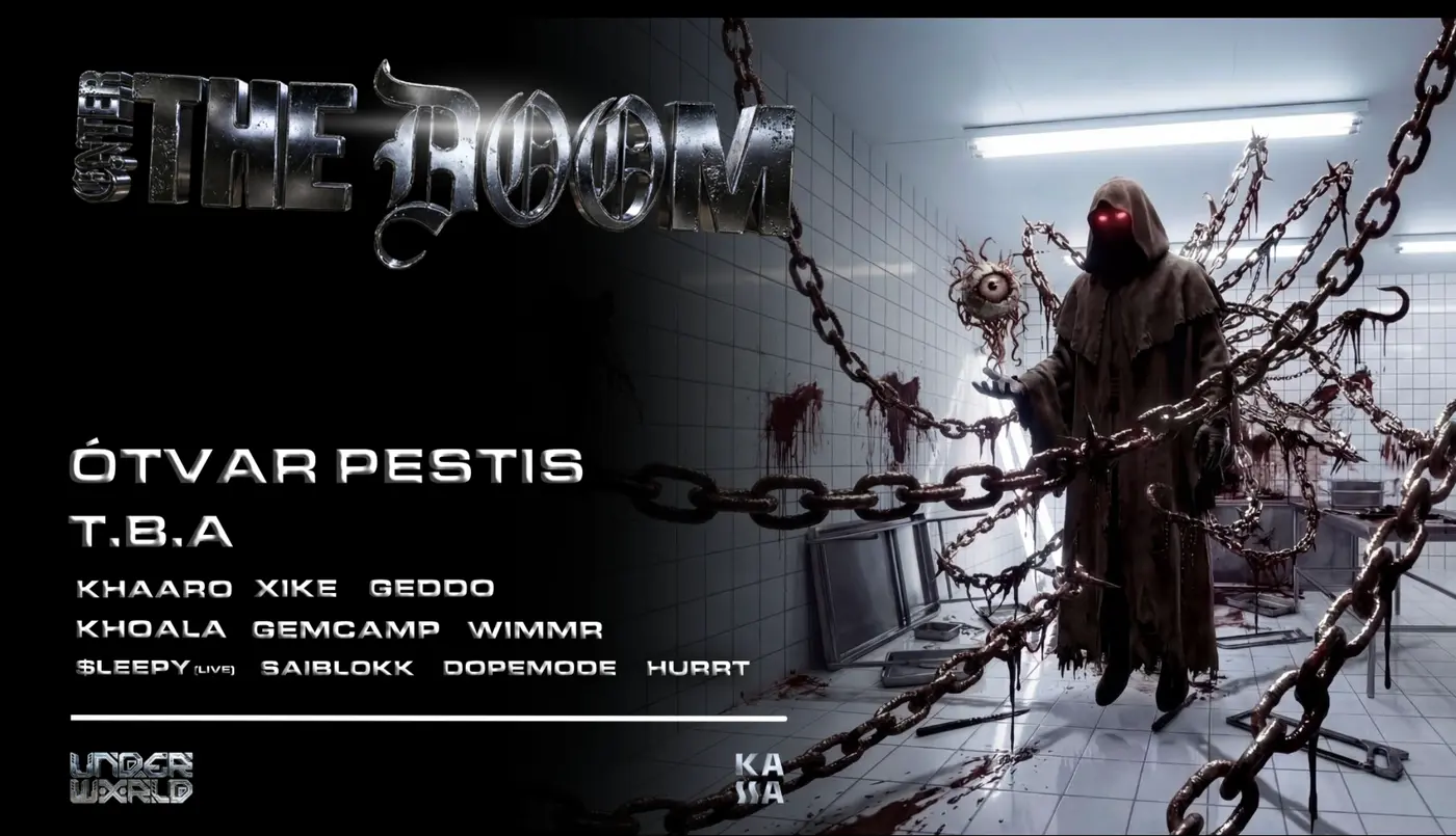 Enter The DOOM! w/ Ótvar Pestis + T.B.A. and more // Kassa Hajó