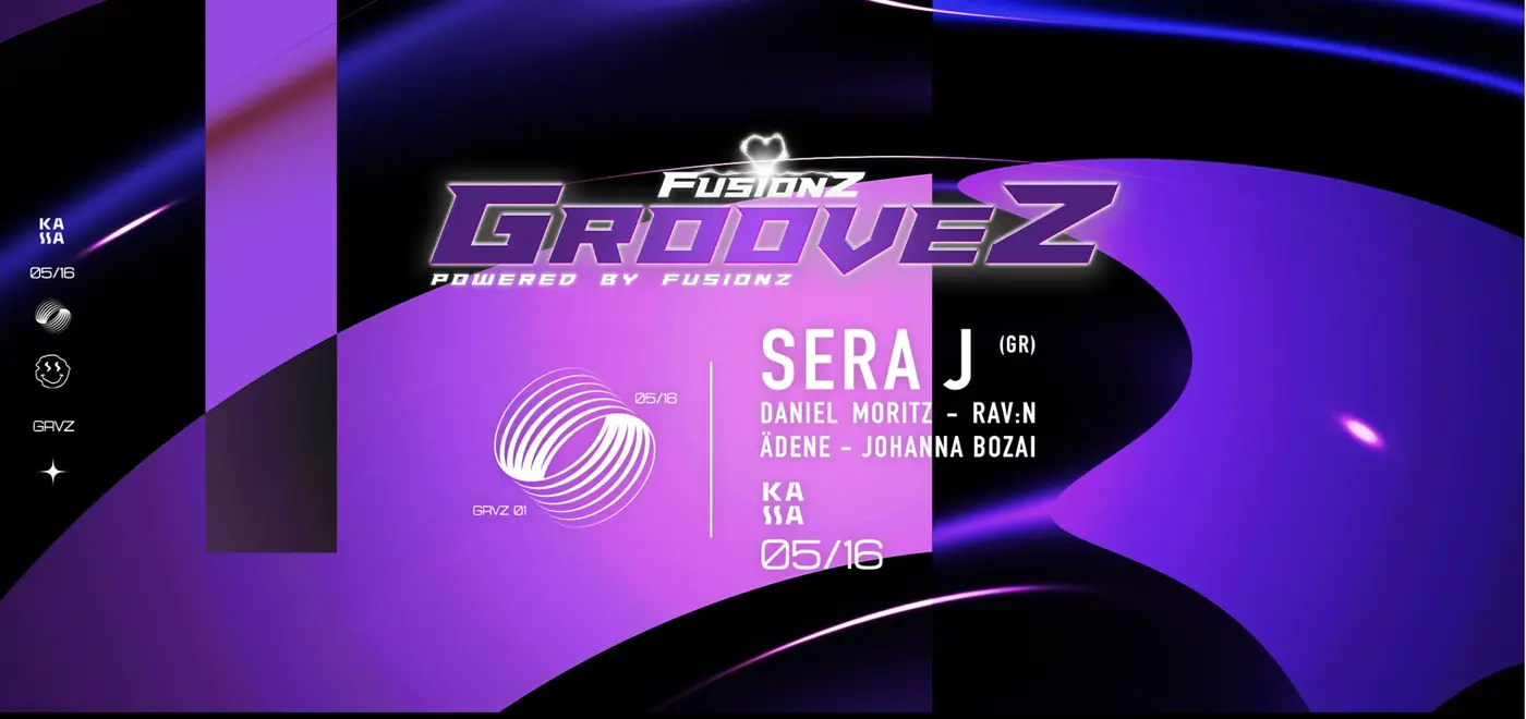 GROOVEZ pres. SERA J @KASSA BAY